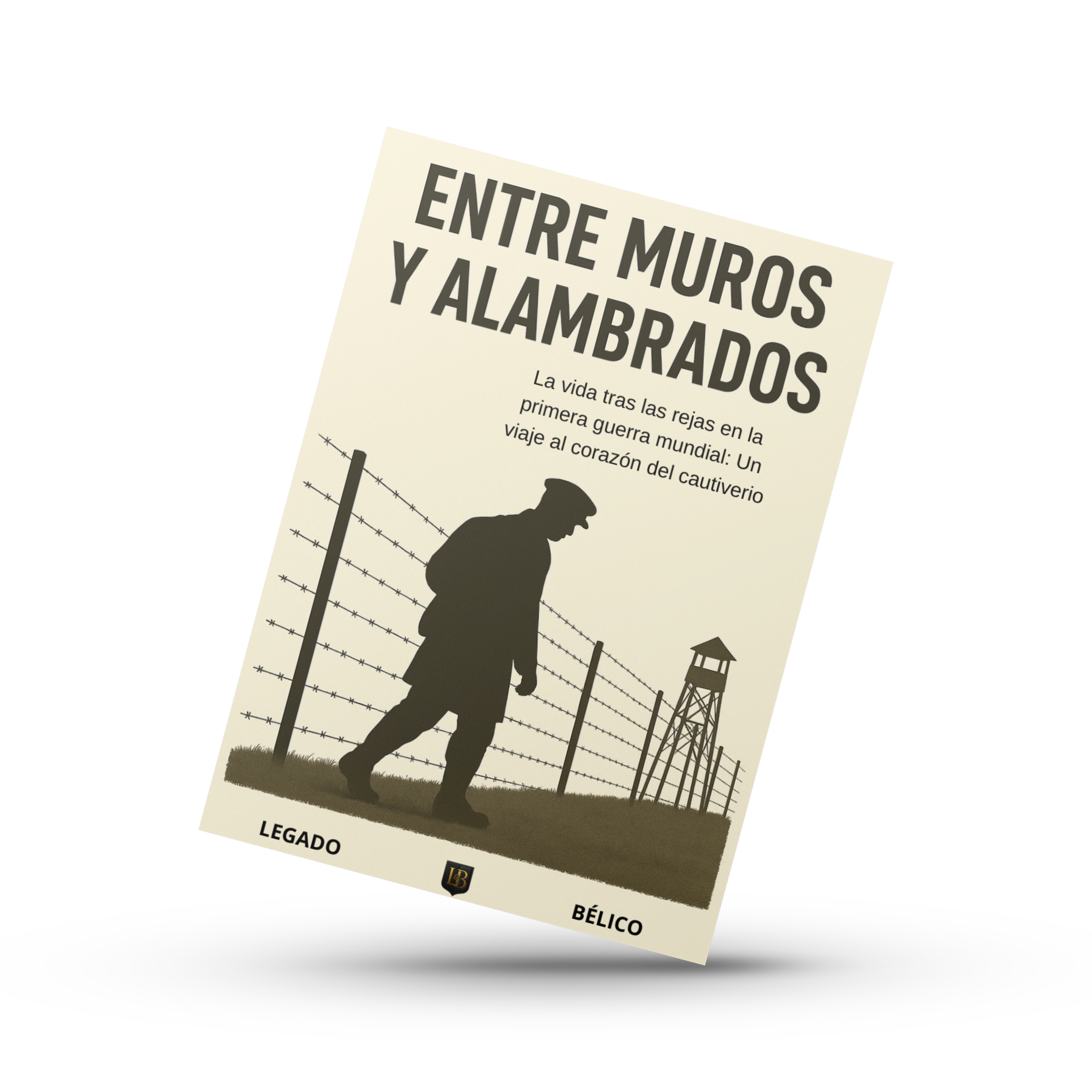 Entre muros y alambrados